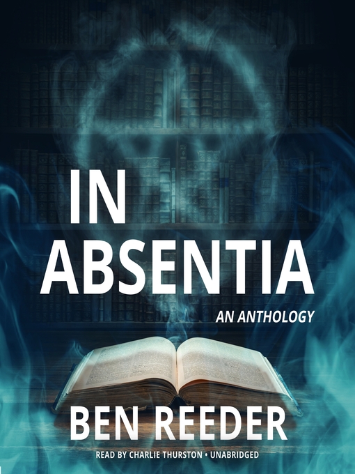 Title details for In Absentia by Ben Reeder - Wait list